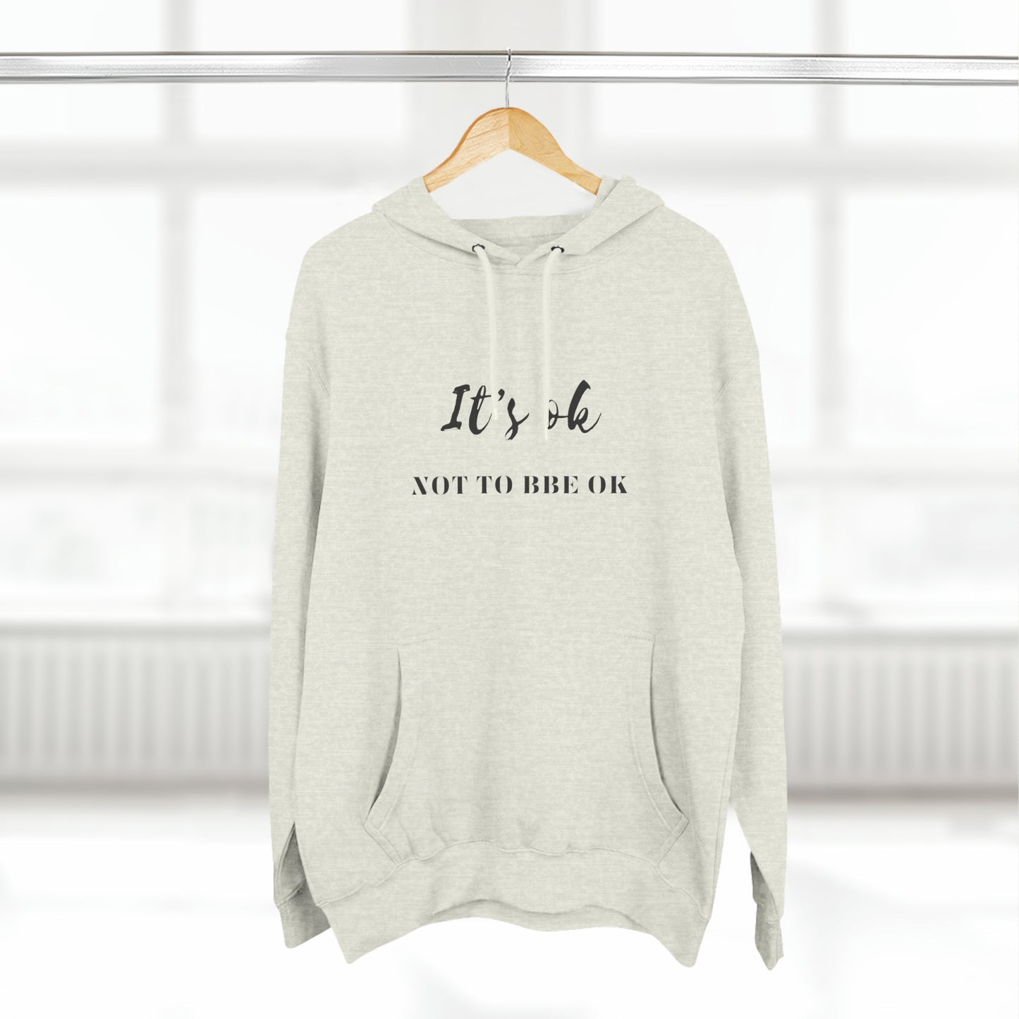 It’s ok to be not ok Men's Unisex Premium Pullover Hoodie