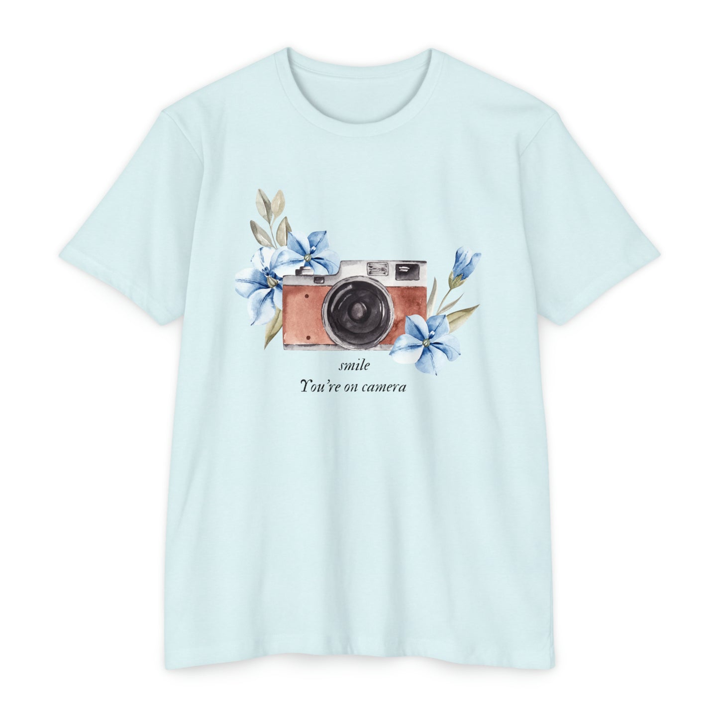 smile you’re on camera  women T-shirt