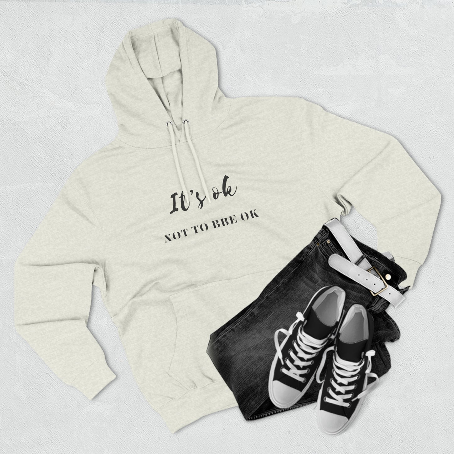 It’s ok to be not ok Men's Unisex Premium Pullover Hoodie