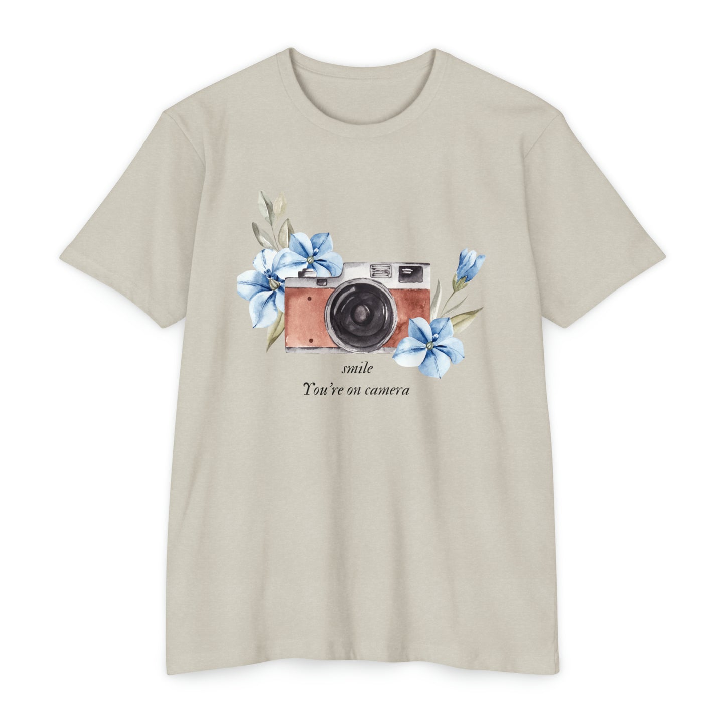 smile you’re on camera  women T-shirt