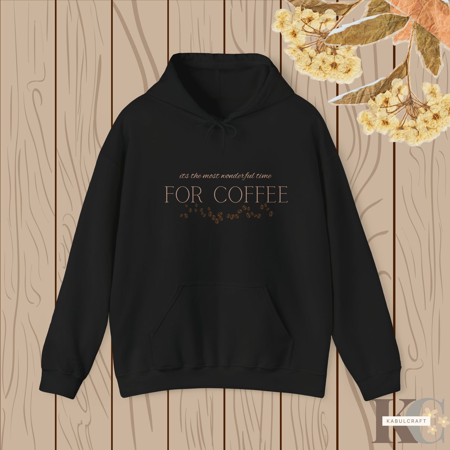 its the most wonderful time for coffee Hooded Sweatshirt