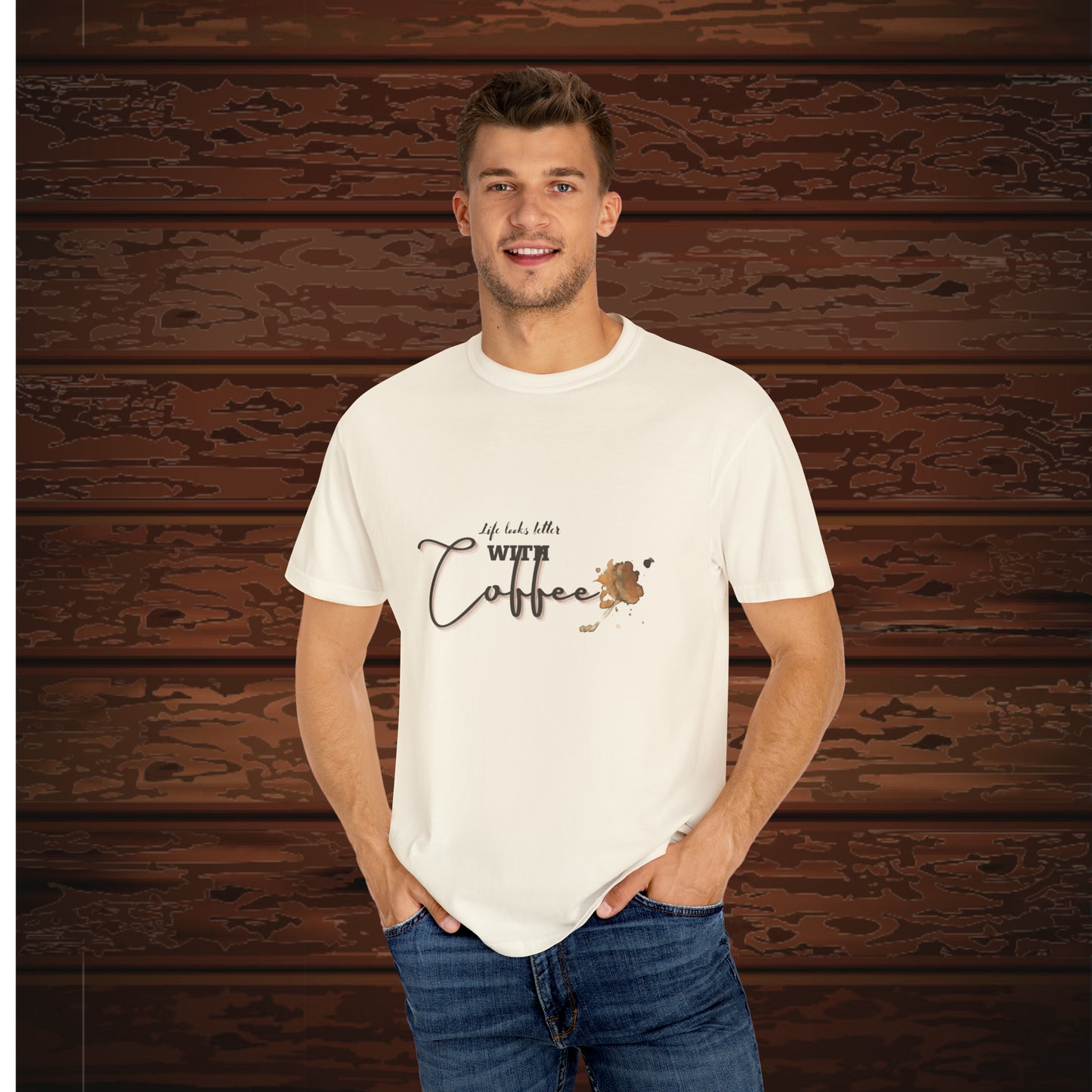 life look better with coffee men,s T-shirt